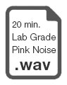 20 min. Lab Grade Pink Noise WAV